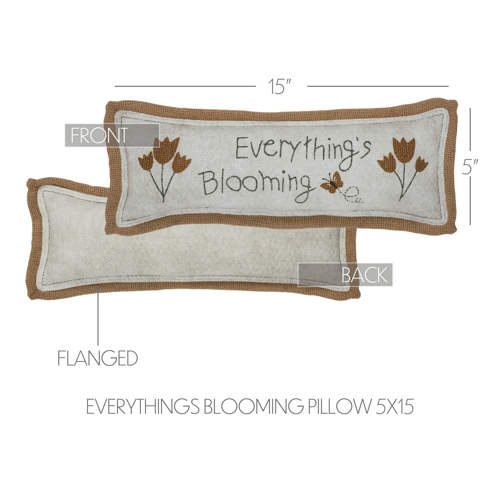 Spring In Bloom Everything's Blooming Pillow 5x15